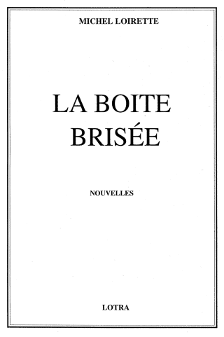La boîte brisée — couverture