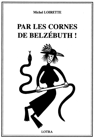 Par les cornes de Belzébuth !